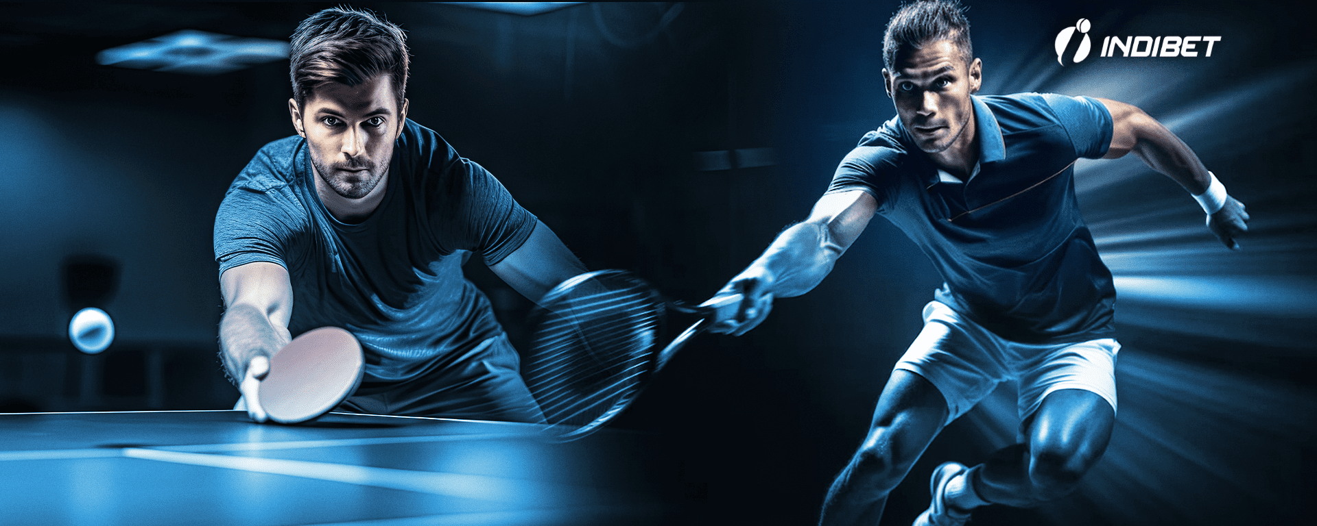 TABLE TENNIS AND TENNIS BETTING ON INDIBET