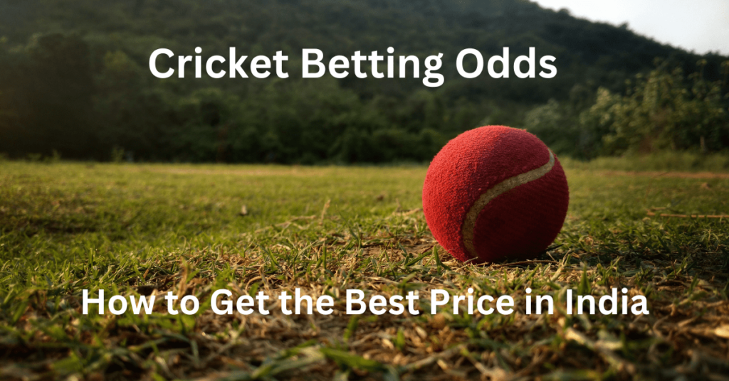 Cricket Betting Odds
